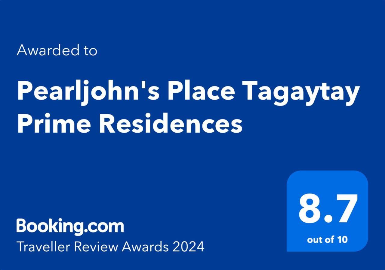 טגאיטאי Pearljohn'S Place Tagaytay Prime Residences מראה חיצוני תמונה